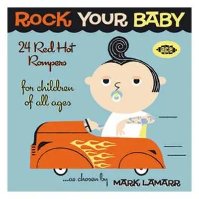 CD Various: Rock Your Baby - 24 Red Hot Rompers