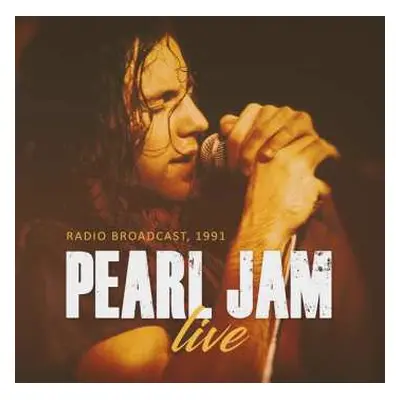 CD Pearl Jam: Live (Radio Broadcast, 1991)