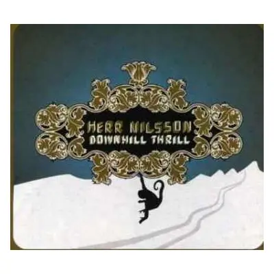 CD Herr Nilsson: Downhill Thrill