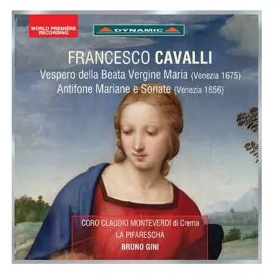 CD Francesco Cavalli: Vespero Della Beata Vergine Maria / Antifone Mariane E Sonata