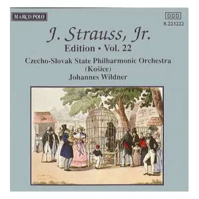 CD Johann Strauss Jr.: J. Strauss, Jr.: Edition • Vol. 22