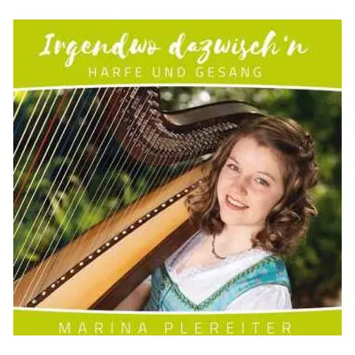 CD Marina Plereiter: Irgendwo Dazwisch'n