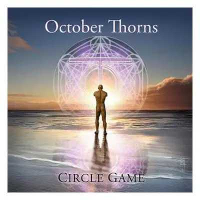 CD October Thorns: Circle Game