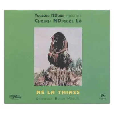 CD Cheikh Lô: Né La Thiass