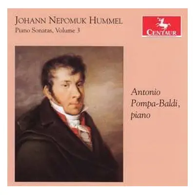 CD Johann Nepomuk Hummel: Piano Sonatas, Volume 3