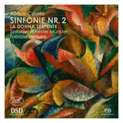 SACD Alfredo Casella: Sinfonie Nr. 2, La Donna Serpente