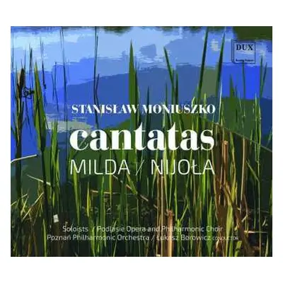 2CD Stanislaw Moniuszko: Kantate "milda"