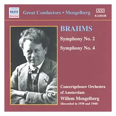 CD Johannes Brahms: Symphony No. 2 And Symphony No. 4