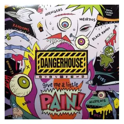 LP Various: Dangerhouse Volume Two: Give Me A Little Pain! CLR