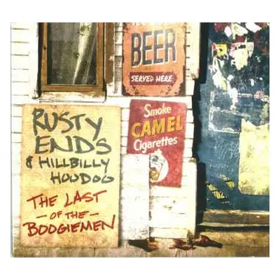 CD Rusty Ends & Hillbilly Hoodoo: Last Of The Boogiemen