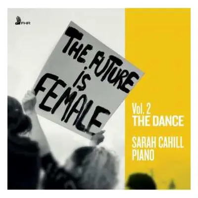 CD Elisabeth-claude Jacquet De La Guerre: Sarah Cahill - The Future Is Female Vol.2 "the Dance"