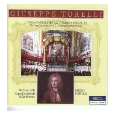 3CD Giuseppe Torelli: Sämtliche Werke Für 1,2,4 Trompeten & Orchester