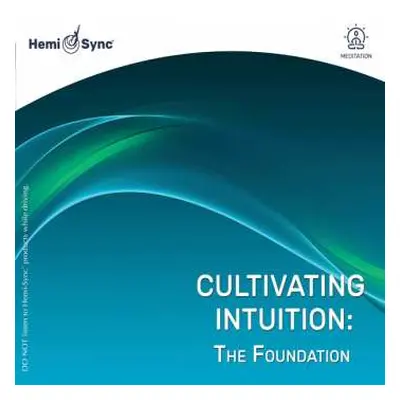 2CD Traci Stein: Cultivating Intuition: The Foundation