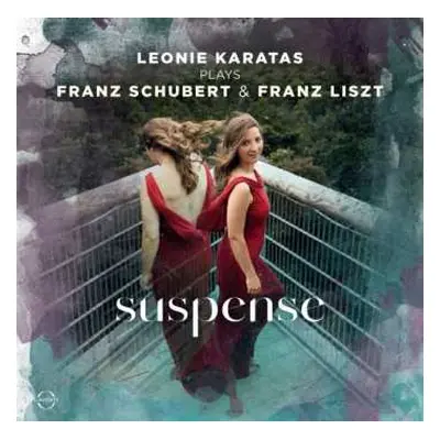 CD Franz Schubert: Leonie Karatas - Suspense