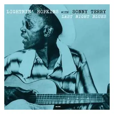 LP Lightnin' Hopkins: Last Night Blues