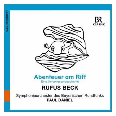 CD Claude Debussy: Abenteuer Am Riff (eine Unterwassergeschichte)