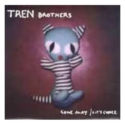 SP Tren Brothers: 7-gone Away