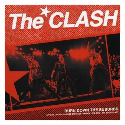 LP The Clash: Burn Down The Suburbs LTD | CLR