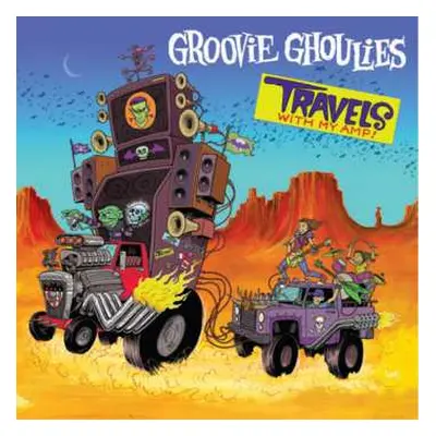 LP Groovie Ghoulies: Travels With My Amp CLR