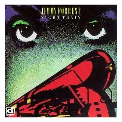 CD Jimmy Forrest: Night Train