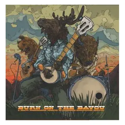 3LP Various: Burn On The Bayou: Heavy Underground Tribute To Creedence Clearwater Revival (3lp)