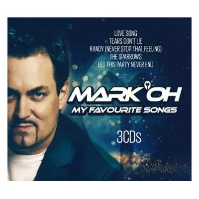 3CD/Box Set Mark 'Oh: My Favourite Songs