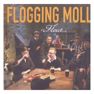 CD Flogging Molly: Float DIGI