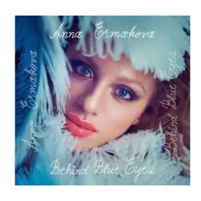 CD Anna Ermakova: Behind Blue Eyes (ltd. Exklusive Fanbox)