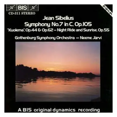 CD Göteborgs Symfoniker: Symphony No.7 In C, Op.105 / "Kuolema", Op.44 & Op.62 – Night Ride And 