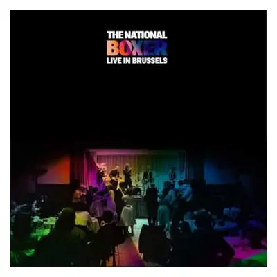 CD The National: Boxer (Live In Brussels)