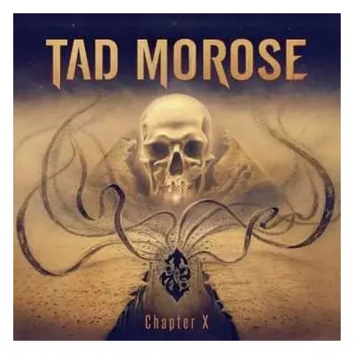 CD Tad Morose: Chapter X