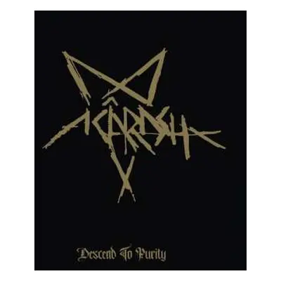 CD Acârash: Descend To Purity