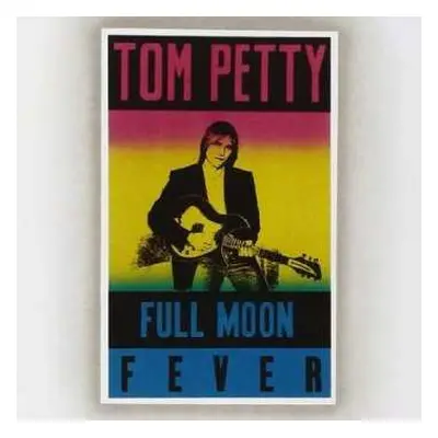 CD Tom Petty: Full Moon Fever