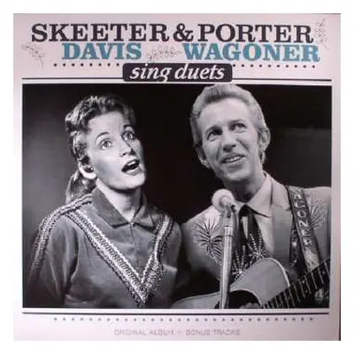 LP Porter Wagoner: Skeeter Davis & Porter Wagoner Sing Duets