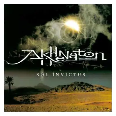 CD Akhenaton: Sol Invictus