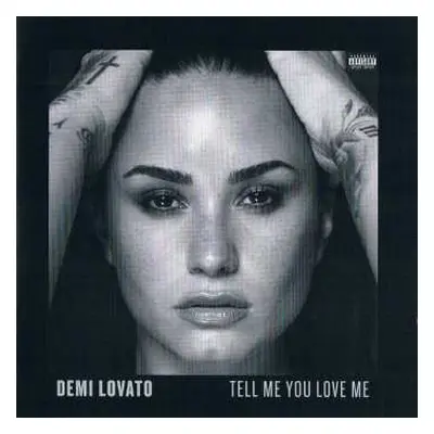 CD Demi Lovato: Tell Me You Love Me