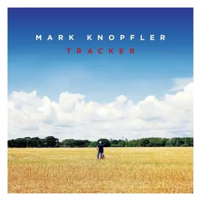 2LP Mark Knopfler: Tracker