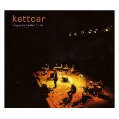 LP Kettcar: Fliegende Bauten (Live)