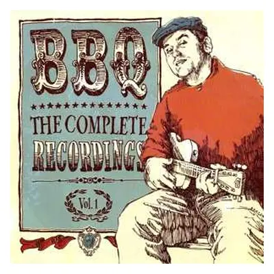 LP BBQ: The Complete Recordings Vol. 1