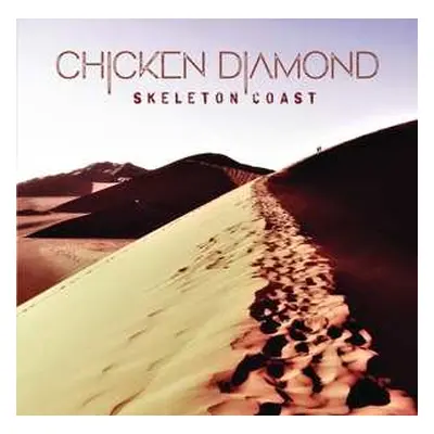 LP Chicken Diamond: Skeleton Coast