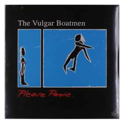 LP The Vulgar Boatmen: Please Panic. LTD