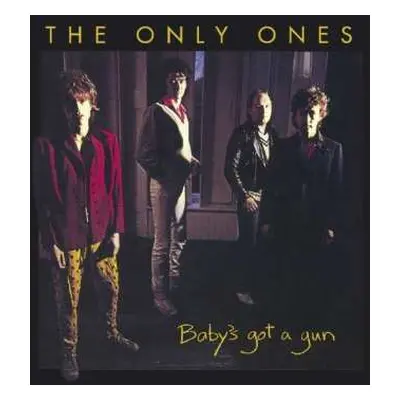 CD The Only Ones: Baby's Got A Gun