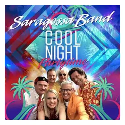 CD Saragossa Band: Cool Night Partytime