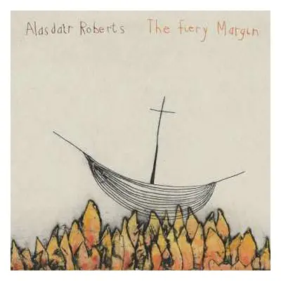 CD Alasdair Roberts: The Fiery Margin