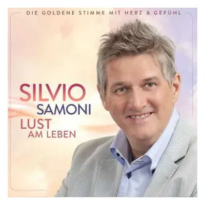 CD Silvio Samoni: Lust Am Leben