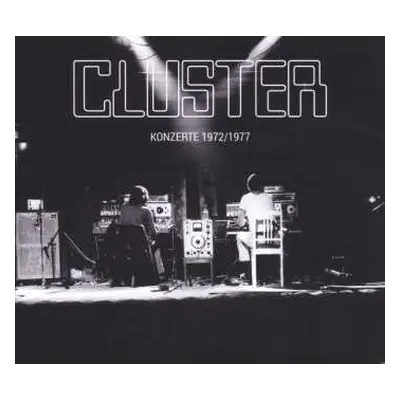 CD Cluster: Konzerte 1972/1977