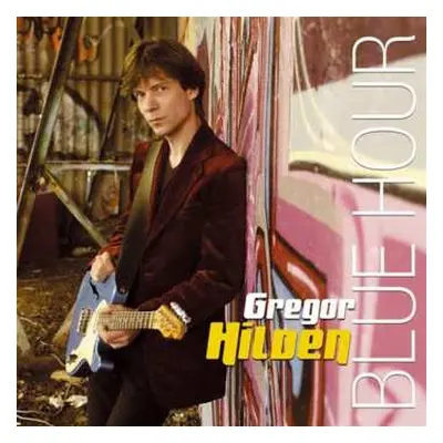 CD Gregor Hilden: Blue Hour