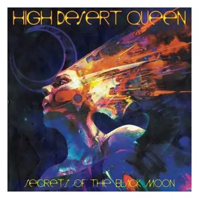 LP High Desert Queen: Secrets Of The Black Moon