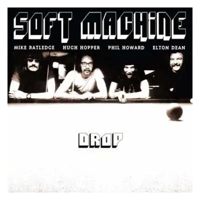 LP Soft Machine: Drop LTD | CLR