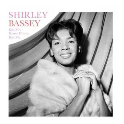 LP Shirley Bassey: Kiss Me, Honey Honey, Kiss Me